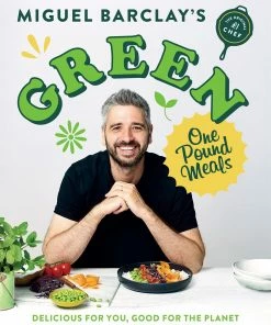 Headlne Publishing Cookbooks Green One Pound Meals By Miguel Barclay