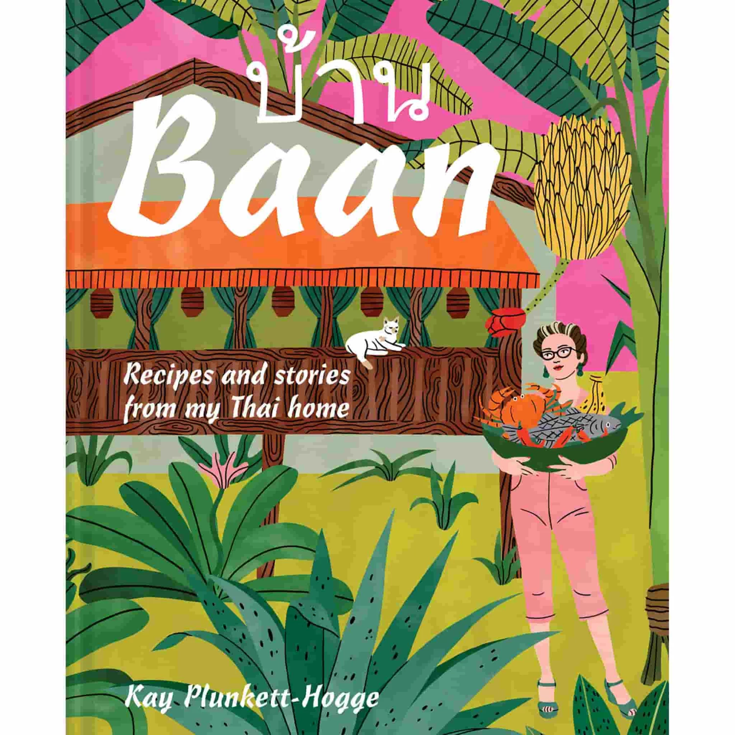 Pavilion Baan By Kay Plunkett-Hogge Cookbooks