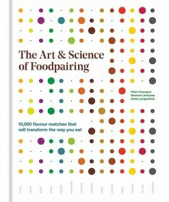 Mitchell Beazley The Art & Science Of Foodpairing SEASONAL INSPIRATION