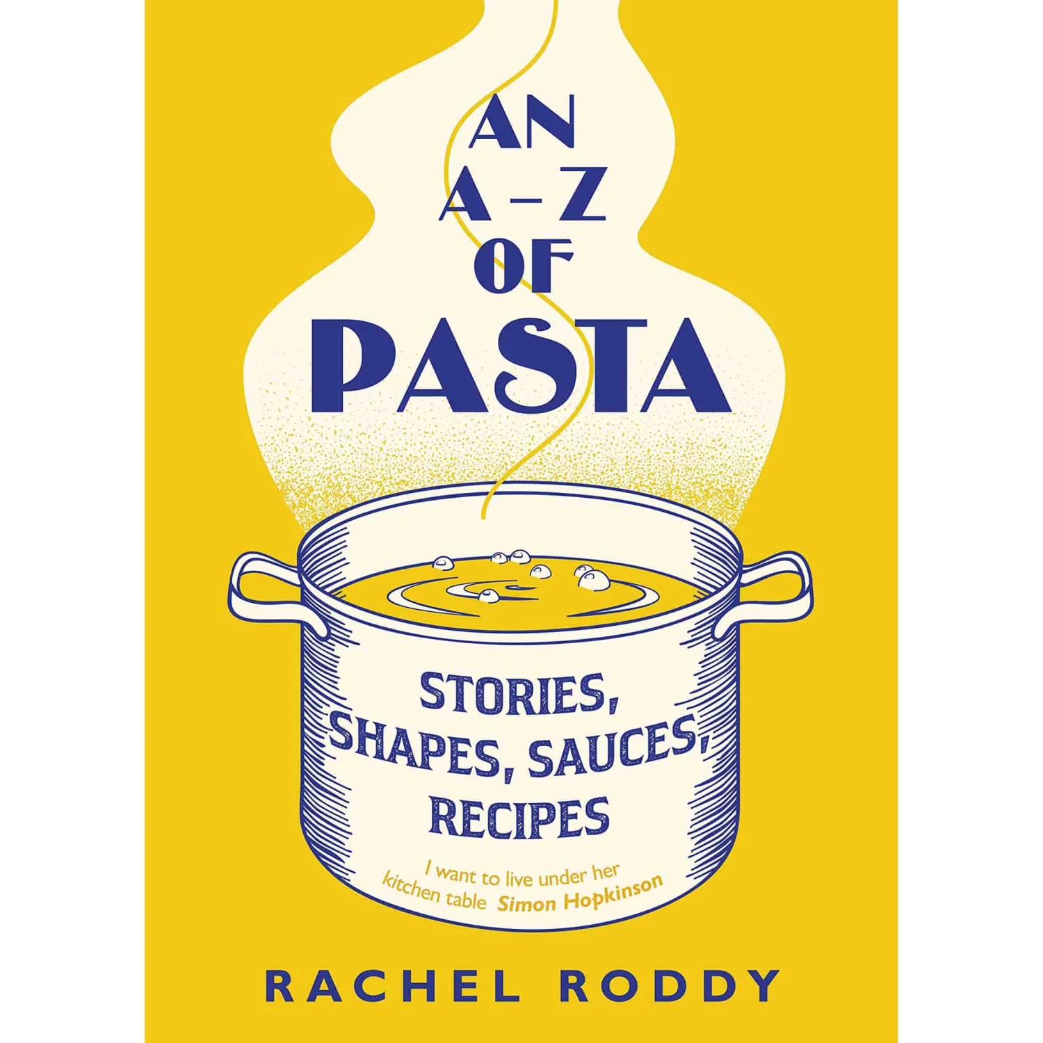 Penguin Cookbooks An A-Z Of Pasta Byย Rachel Roddy